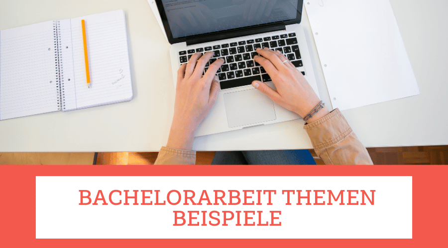 Bachelor Arbeit Thema von StudiBucht